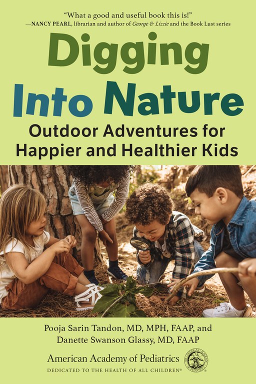 Book cover. Digging into nature: Outdoor adventures for happier and healthier kids. 